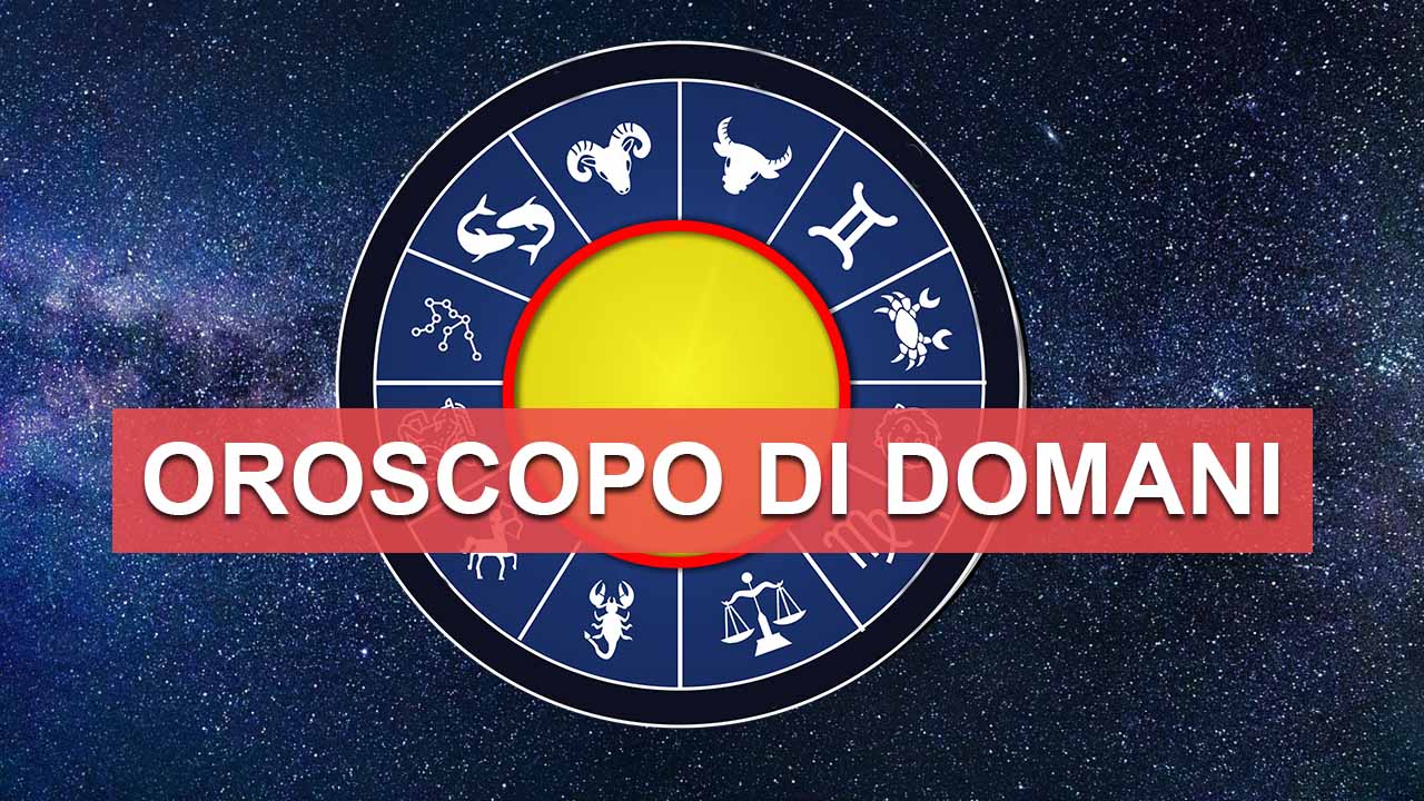 oroscopo di domani