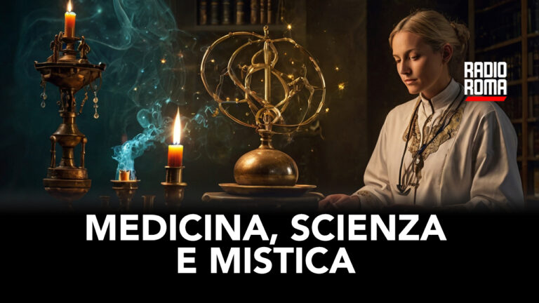 Medicina, scienza e mistica